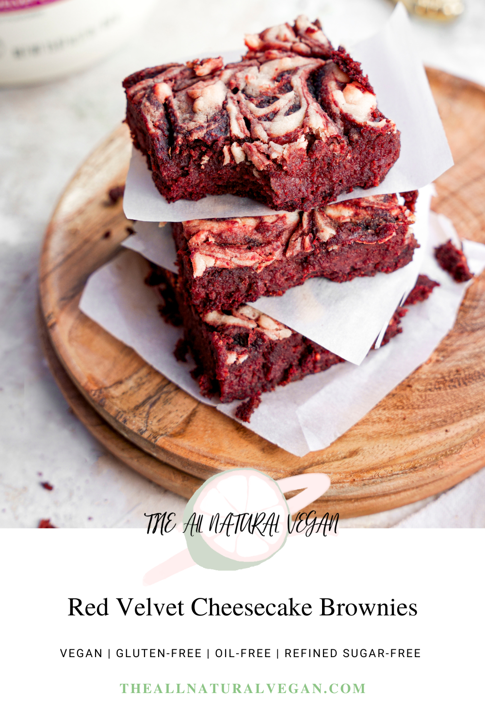 vegan red velvet cheesecake brownies recipe card stating this recipe is vegan, refined sugar-free, gluten-free, oil-free, and high protein,