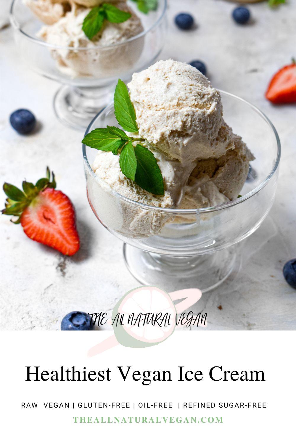 the recipe card for the healthiest vegan ice cream that says this recipe is vegan, oil-free, gluten-free, and refined sugar-free