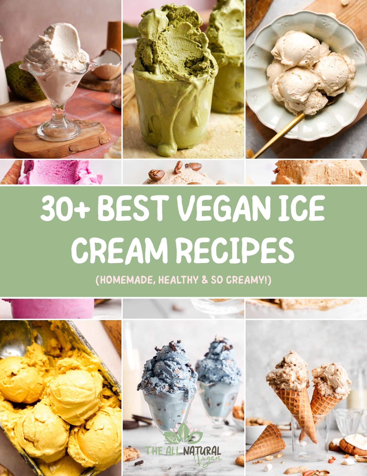 Pinterest-style collage featuring a variety of vegan ice cream scoops and cones, with the text